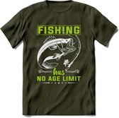 Fishing Has No Age Limit - Vissen T-Shirt | Groen | Grappig Verjaardag Vis Hobby Cadeau Shirt | Dames - Heren - Unisex | Tshirt Hengelsport Kleding Kado - Leger Groen - S