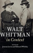 Literature in Context- Walt Whitman in Context