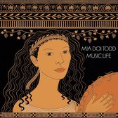 Mia Doi Todd - Music Life (LP)