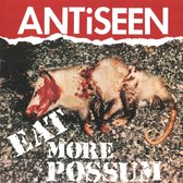Antiseen - Eat More Possum (LP)