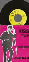 JACK HAMMER - KISSIN' TWIST 7 " vinyl