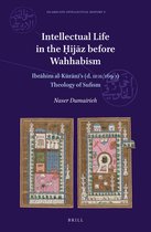 Intellectual Life in the Hijaz before Wahhabism