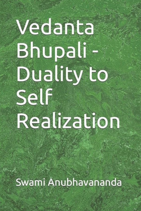 Vedanta Bhupali - Duality to Self Realization - cover