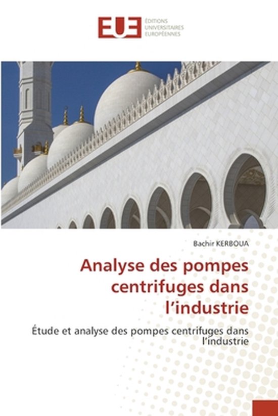 Analyse des pompes centrifuges dans l'industrie