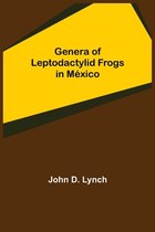 Genera of Leptodactylid Frogs in Mexico