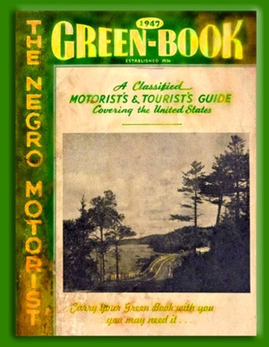 The Negro Motorist Green Book 1947 - cover