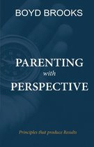 Parenting with Perspective
