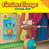 Curious George Circus Act (CGTV Lift-the-Flap)