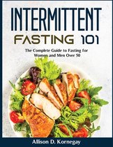 Intermittent Fasting 101