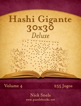 Hashi- Hashi Gigante 30x30 Deluxe - Volume 4 - 255 Jogos
