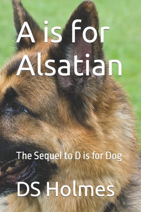 A is for Alsatian - cover