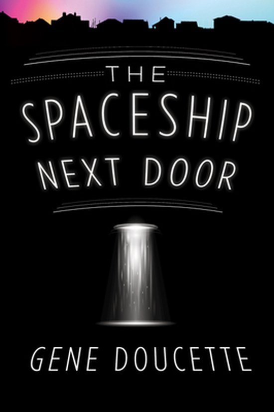 Spaceship Next Door, The - cover