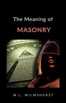 The Meaning of Masonry (translated)
