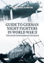 Connoisseur's Books- Guide to German Night Fighters in World War II