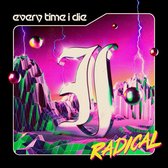 Every Time I Die - Radical (2 LP)