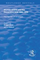 Routledge Revivals - Women Artists and the Decorative Arts 1880-1935