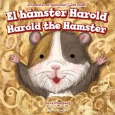 ¡Aventuras de mascotas! / Pet Tales! - El hámster Harold / Harold the Hamster