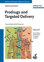 Methods & Principles in Medicinal Chemistry 47 - Prodrugs and Targeted Delivery
