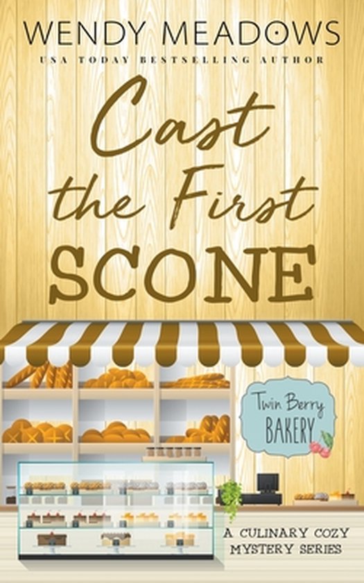 Twin Berry Bakery- Cast the First Scone - cover