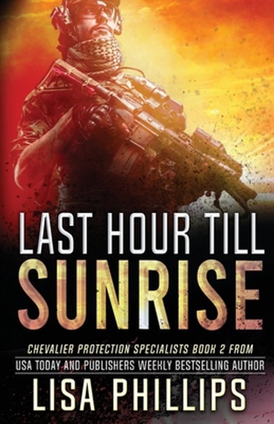 Chevalier Protection Specialists- Last Hour till Sunrise - cover