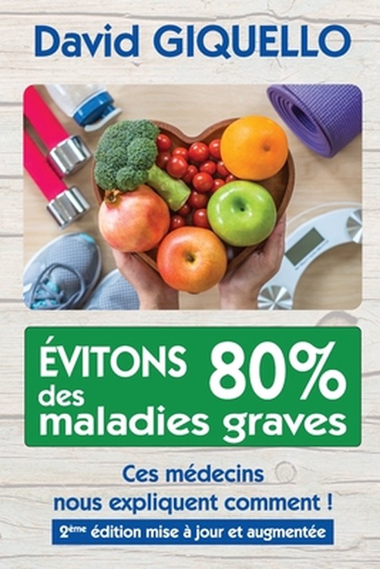 Évitons 80% des maladies graves - cover