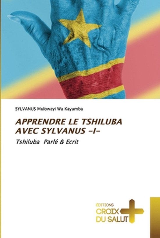 Apprendre Le Tshiluba Avec Sylvanus -I-
