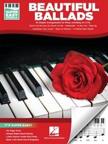 Beautiful Ballads - Super Easy Songbook
