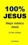 Iglesia de Jesucristo- 100% Jesus