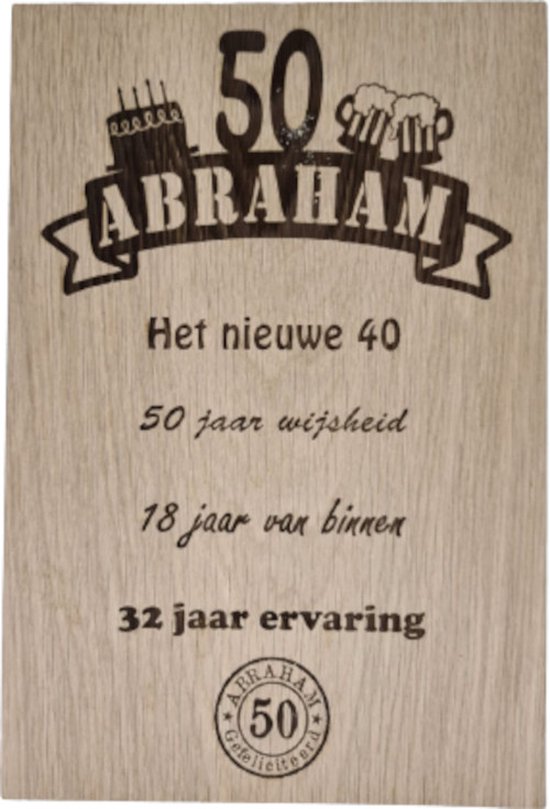 Abraham 50 jaar wandbord (beuken/eikenhout) kan gepersonaliseerd worden.