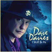 Dave Davies - I Will Be Me (CD)