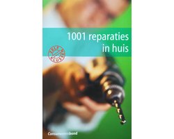 Zelf Klussen 1001 Reparaties In Huis
