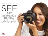 SEE - ﻿﻿Art Esthetics Dental Photography