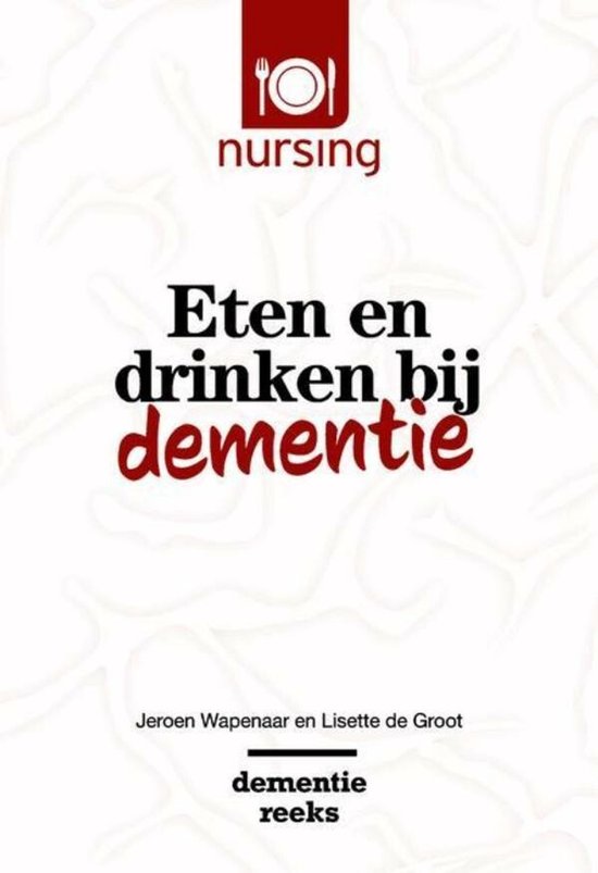 Dutch language eBook collection - Eten en drinken bij dement ... - cover