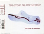 Blood Is Pumpin'