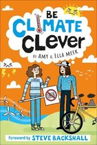 Be Environmentally Clever- Be Climate Clever
