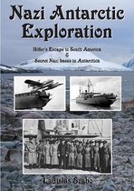 Nazi Antarctic Exploration