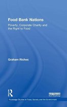 Routledge Studies in Food, Society and the Environment- Food Bank Nations