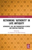 Rethinking â  Authorityâ   in Late Antiquity