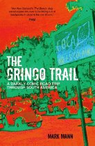 The Gringo Trail