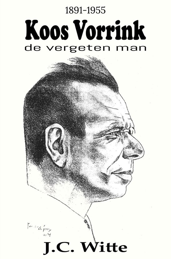 Koos Vorrink, de vergeten man (1891-1955) - cover
