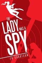 The Lady Was a Spy