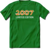 2007 Limited Edition T-Shirt | Goud - Zilver | Grappig Verjaardag en Feest Cadeau Shirt | Dames - Heren - Unisex | Tshirt Kleding Kado | - Donker Groen - S