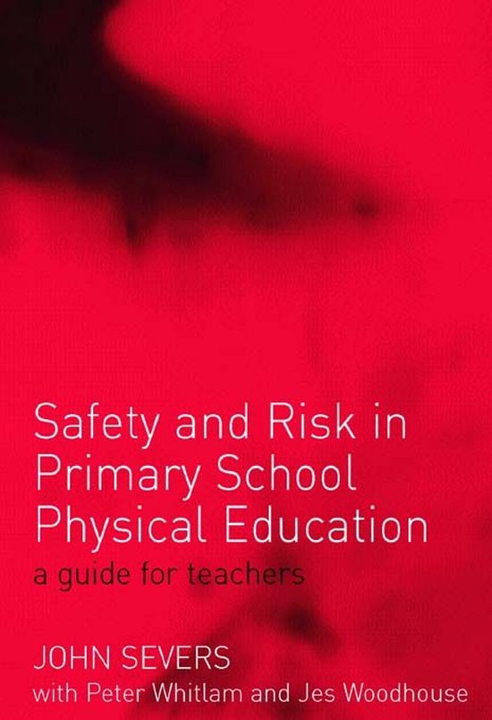 Safety and Risk in Primary School Physical Education - cover