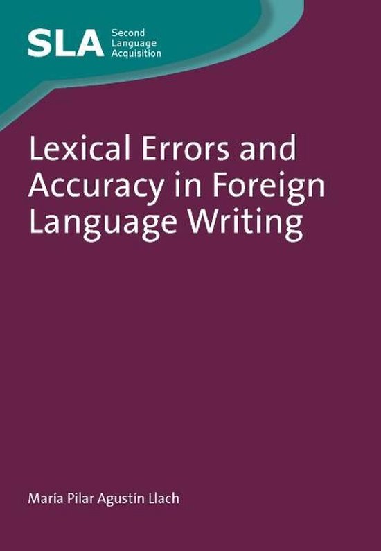 Second Language Acquisition 58 - Lexical Errors and Accuracy in Foreign ...