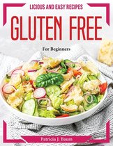 Delicious and Easy recipes Gluten Free