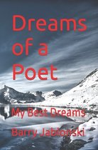 Dreams of a Poet