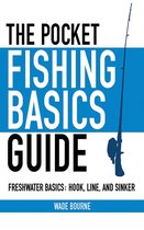 Skyhorse Pocket Guides - The Pocket Fishing Basics Guide