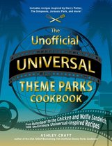 Unofficial Cookbook Gift Series-The Unofficial Universal Theme Parks Cookbook