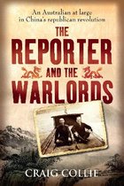 Reporter And The Warlords
