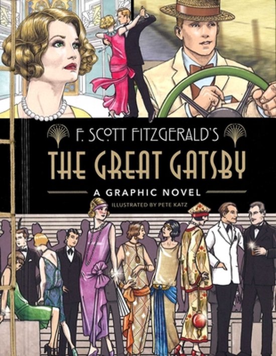 Graphic Classics-The Great Gatsby: A Graphic Novel, f scott fitzgerald ...